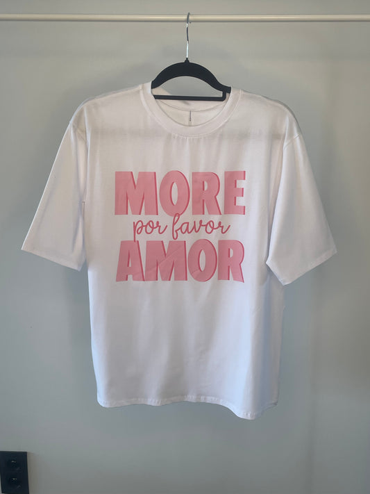 T-shirt more amor por favor